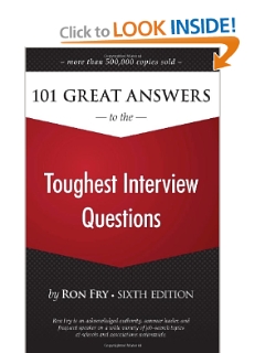 101 Great Answers to the Toughest Interview Questions